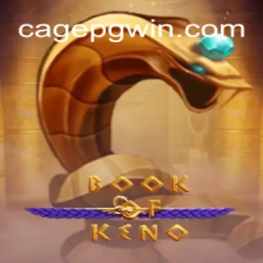 Discover the World of BookOfKeno: A Unique Gaming Experience